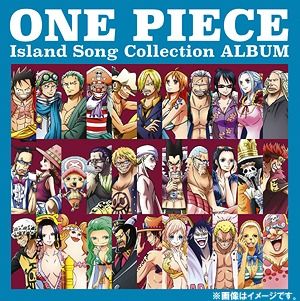 Yesasia One Piece Island Song Collection Album Japan Version Cd Japan Various Artists Japanese Music Free Shipping
