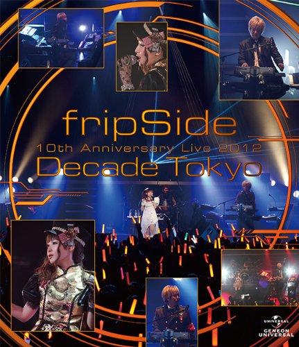 Yesasia Fripside 10th Anniversary Live 12 Decade Tokyo Blu Ray Japan Version Blu Ray Fripside Geneon Universal Entertainment Japanese Concerts Music Videos Free Shipping North America Site