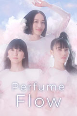 Perfume - Flow