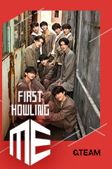 &TEAM - First Howling: ME