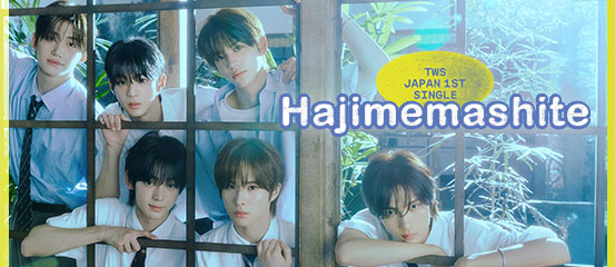 TWS - Hajimemashite